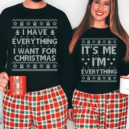 Matching Christmas Couple Sweatshirt I Have Everything